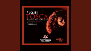 Tosca, SC 69, Act 2: Ebbene (Scarpia, Tosca)