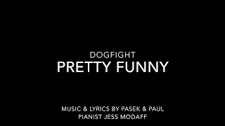 Pretty Funny from Dogfight - Piano Accompaniment