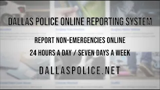 Dallas Police Online Reporting System