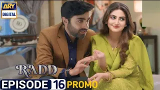 Radd Episode 16 | Teaser | | Hiba Bukhari | Sheheryar Munawar | Arsalan Naseer | 29th May 2024| ARY