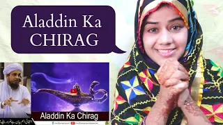 Indian Girl Very Funny Reaction - Aladdin Ka Chirag by Mufti Tariq Masood Speeches