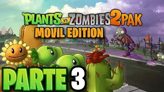 Plants vs Zombies 2 Pack Android Edition - (PARTE 3) Gameplay