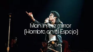 Michael Jackson - Man in the mirror (subtitulada al español)