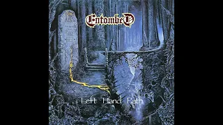 Entombed - Left Hand Path [Full Album] (HQ)
