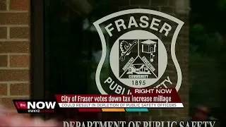 Fraser votes down tax increase millage for public safety