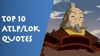 Top 10 Inspirational Quotes from Avatar The Last Airbender and Legend of Korra