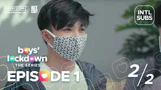 #BoysLockdown Episode 1 | Ali King and Alec Kevin | Part 2 of 2 [INTL SUBS]