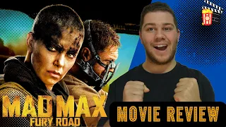 Mad Max: Fury Road - Movie Review