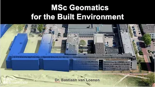 Presentation MSc Geomatics for the Built Environment