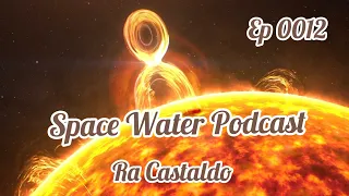 Space Water Podcast ep 0012 Neolithic France site depicting Plasma Solar Events?