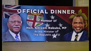 PRIME MINISTER MARAPE HOSTED OFFICIAL DINNER FOR PRIME MINISTER RABUKA AND HIS DELEGATION