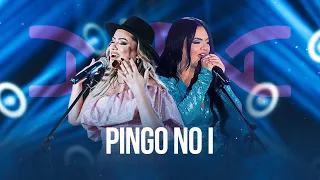 Patrícia e Adriana - Pingo no I (D.N.A)