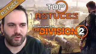 10 ASTUCES A SAVOIR SUR THE DIVISION 2