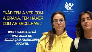 "Não tem a ver com a grana, tem haver com as escolhas." Ivete Sangalo #educaçãofinanceira