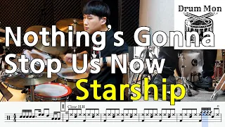 Nothig's Gonna Stop Us Now(Starship) - Drum cover 드럼악보