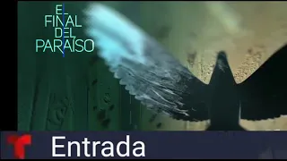 El Final del Paraíso | Entrada Oficial