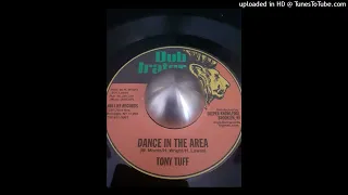 TONY TUFF - Dance in the area 1982 / 83