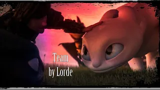 HTTYD || Team [ Lorde ] || •Remake•