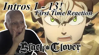 Black Clover Intros 1-13 First Time Reaction! What kind of ANIME IS THIS?!