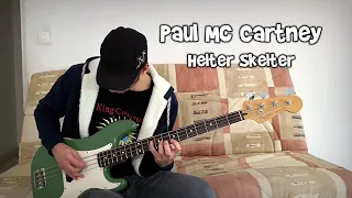 Paul McCartney - Helter Skelter [Bass cover]