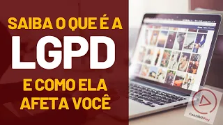 LGPD 2020 - LEI GERAL DE PROTEÇÃO DE DADOS PESSOAIS | Contábil Play | LGPD COMENTADA