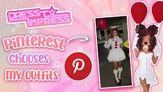 DRESS TO IMPRESS but PINTEREST CHOOSES MY OUTFIT | roblox ♡