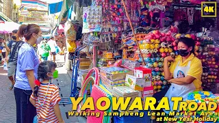 Yaowarat Road / Walking Sampheng Market at New Year Holiday!(3 JAN 2022)
