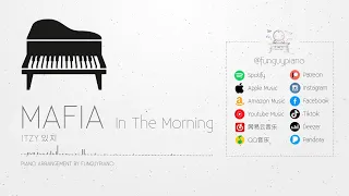 ITZY (있지) - Mafia In The Morning | Piano Cover