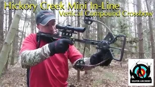 Hickory Creek Mini In-Line Vertical Compound Bow - Field Test