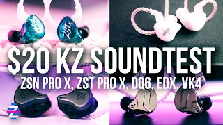 $20 KZ SOUNDTEST SHOOTOUT - ZST Pro X vs ZSN Pro X vs EDX vs DQ6 vs VK4