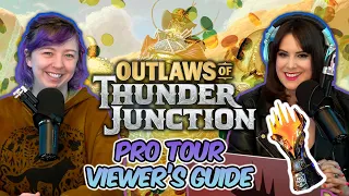 Pro Tour Outlaws of Thunder Junction Viewer's Guide | GLHF #587 - Magic the Gathering