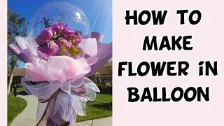 Bobo Balloon bouquet/How to make bouquet in balloon//Flower Balloon Bouquet/Personalized balloon