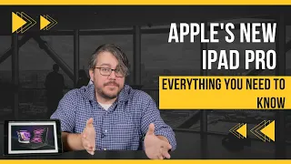 Apple's 2022 iPad Pro Reveal - Everything You Need To Know