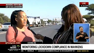 COVID-19 Pandemic | Monitoring lockdown compliance in Mahikeng