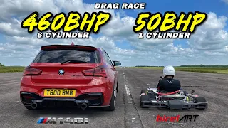 POWER vs WEIGHT.. 50BHP 125CC GO KART v 460BHP 3L BMW M140I