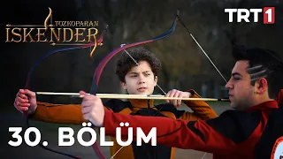 Tozkoparan İskender 30. Bölüm