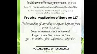 1.17 - Sage Patanjali’s Yogasutras - Practical application