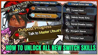 How to Unlock ALL New Switch Skills ASAP + ALL 42 Skills Explained - Monster Hunter Rise Sunbreak!