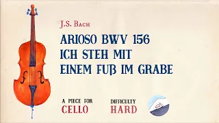 🎹 J.S.Bach - Arioso BWV156 Ich steh mit einem Fuß im Grabe[Piano Accompaniment][Playback for Cello]🎹