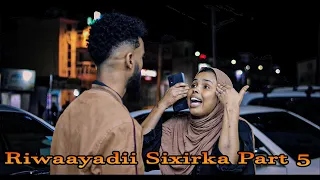 Riwaayadii Sixirka Part 5 2022