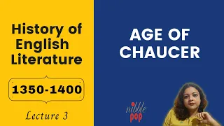 Age of Chaucer | 1350-1400 | History of English Literature | Lecture 3