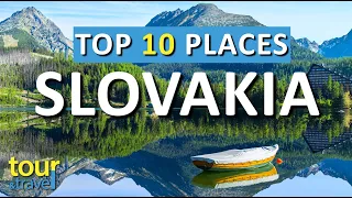 10 Amazing Places to Visit in Slovakia & Top Slovakia Attractions