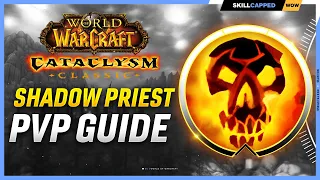 Shadow Priest Cataclysm PvP Guide | Best Race, Talents, Glyphs, BiS Gear, Professions & Macros