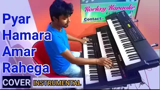 Pyar Hamara Amar Rahega | Instrumental Cover