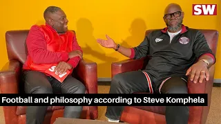 Football and philosophy according to #SteveKomphela