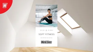 SOFT FITNESS с Екатериной Малыгиной| 28 марта 2022 | Онлайн-тренировки World Class