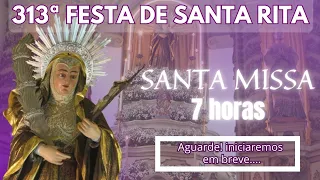 Missa da Festa de Santa Rita | Segunda-feira - 7h