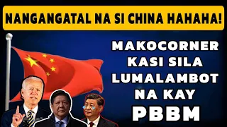 Mangangatal sa takot ang China lumalambot na kay PBBM makocorner kasi sila pag nagkataon