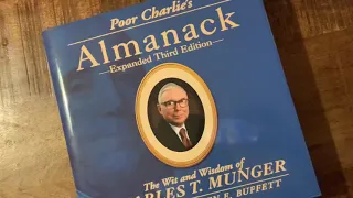 Poor Charlie’s Almanack ( The Wit & Wisdom)  -Charles T Munger