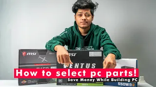 How To Build A Perfect Gaming PC Without Spending Much ! Save Money While Building PC 2021